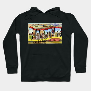 Greetings from Flagstaff, Arizona - Vintage Large Letter Postcard Hoodie